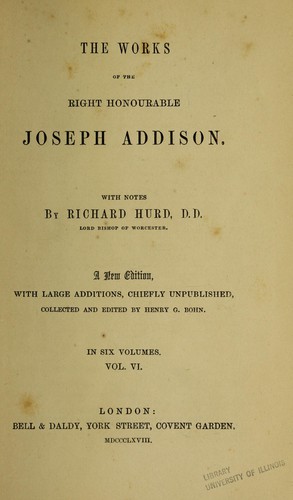 The works of the Right Honourable Joseph Addison