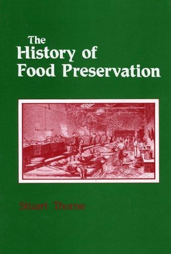 The history of food preservation