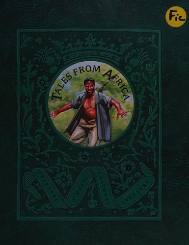 Tales from Africa (Folklore : a multi-cultural treasury)