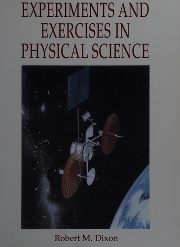 Experiments and Exercises in Physical Science