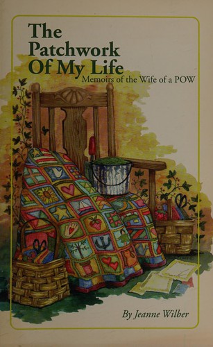 The Patchwork of My Life