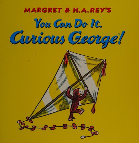 You can do it, Curious George