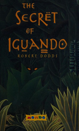 The secret of Iguando