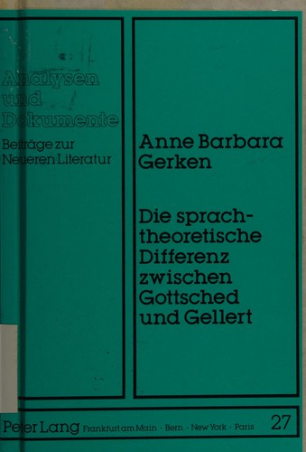 Die sprachtheoretische Differenz zwischen Gottsched und Gellert