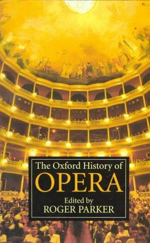 The Oxford history of opera