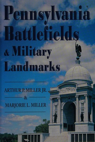 Pennsylvania battlefields & military landmarks