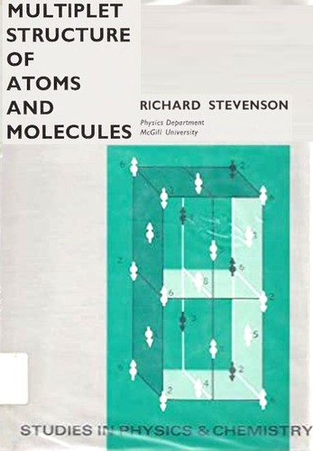 Multiplet structure of atoms and molecules.