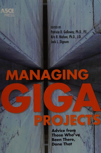 Managing gigaprojects