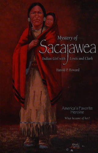 Mystery of Sacajawea
