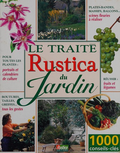 Le traité "Rustica" du jardin