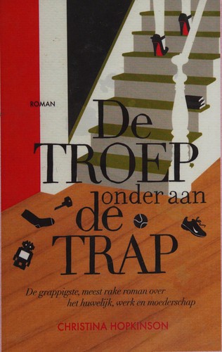De troep onder aan de trap
