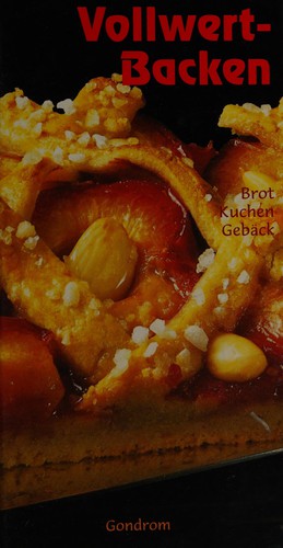 Vollwert-Backen