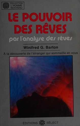 Le pouvoir des rêves par l'analyse des rêves