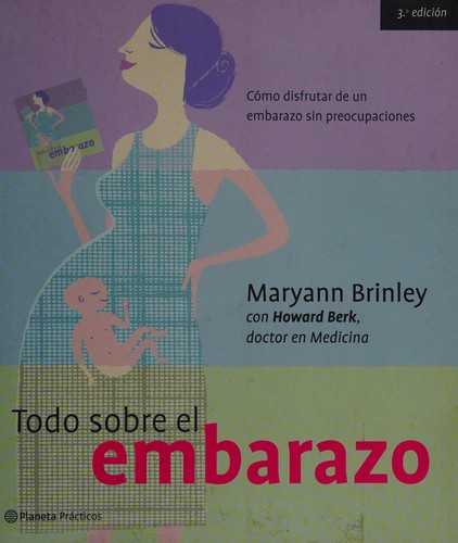 Todo sobre el embarazo