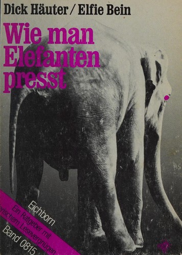 Wie man Elefanten presst