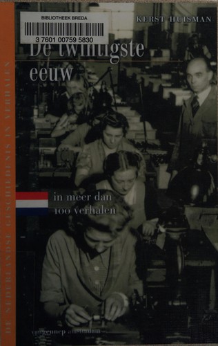 De twintigste eeuw in meer dan 100 verhalen