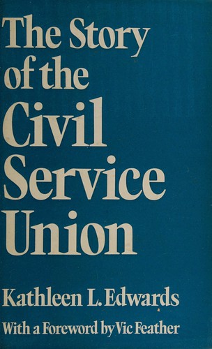 The story of the Civil Service Union