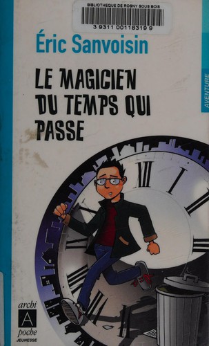 Le magicien du temps qui passe