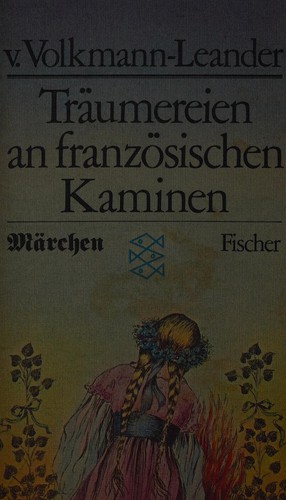 Träumereien an französischen Kaminen