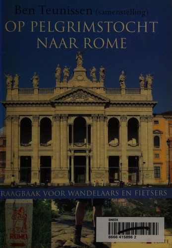 Op pelgrimstocht naar Rome