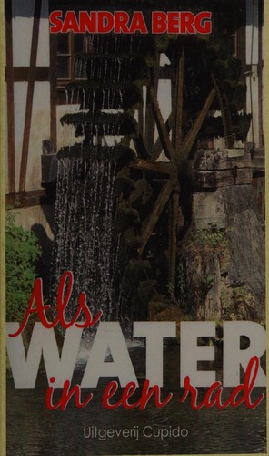 Als water in een rad