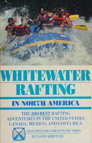 Whitewater rafting in North America