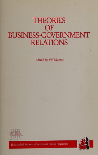Theories of business-government relations