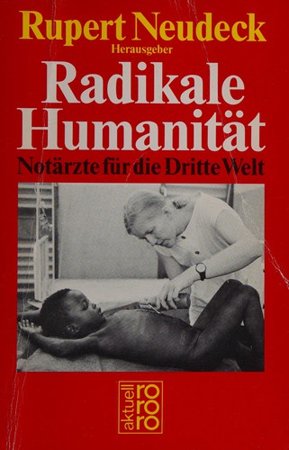 Radikale Humanität