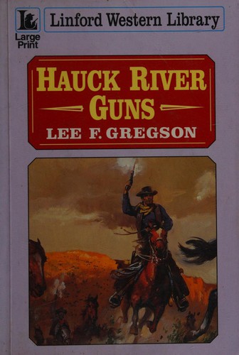 Hauck River Guns