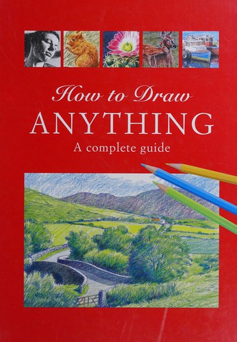 How to Draw Anything (How to Draw)