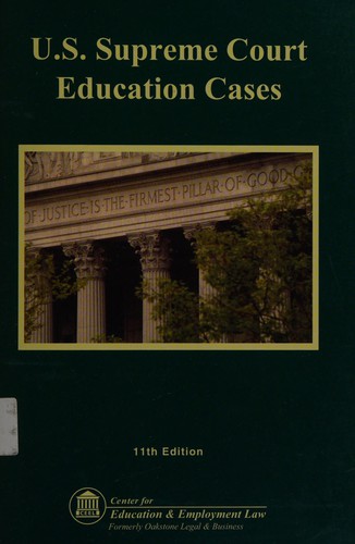 U.S. Supreme Court Education Cases (United States Supreme Court Education Cases)