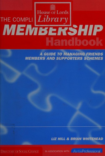 The complete membership handbook