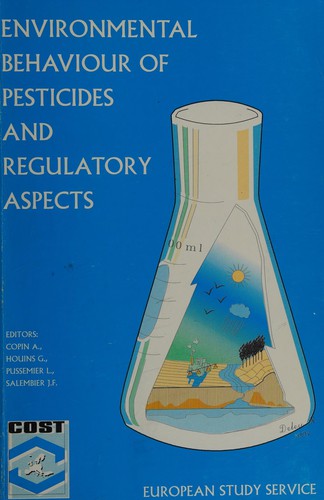 Environmental Behaviour of Pesticides and Regulatory Aspects