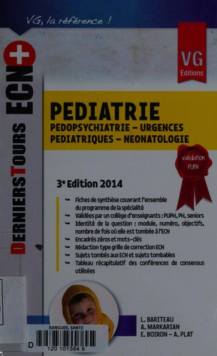 Pédiatrie, pédopsychiatrie, urgences pédiatriques, néonatologie