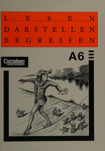 Lesen, Darstellen, Begreifen
