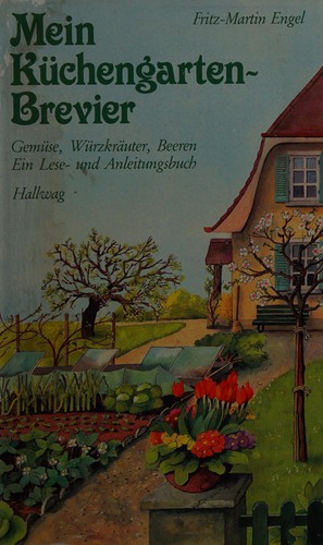 Mein Küchengarten-Brevier