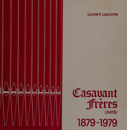 Casavant freres, 1879-1979