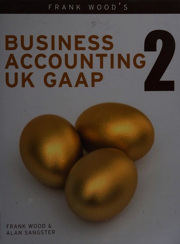Frank Wood's business accounting UK GAAP