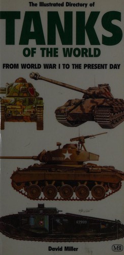 The illustrated directory of tanks of the world