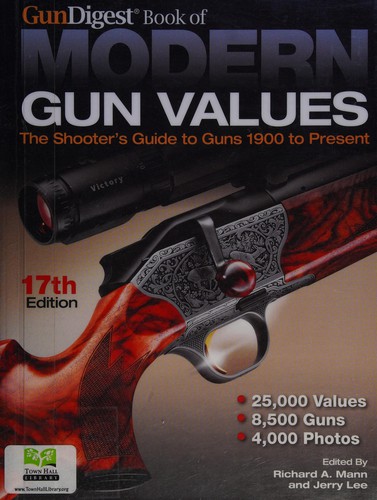 Gun digest book of modern gun values