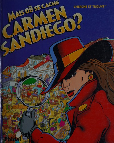 Mais où se cache Carmen Sandiego?