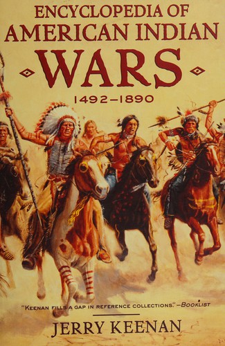 Encyclopedia of American Indian Wars, 1492-1890