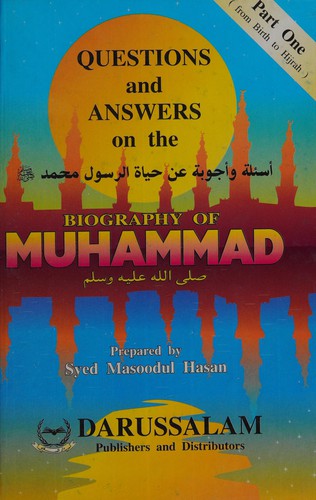Questions and Answers on the Biography of Muhammad Part 2