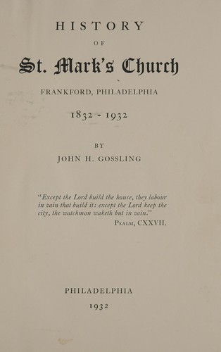 History of St. Mark's Church, Frankford, Philadelphia, 1832-1932
