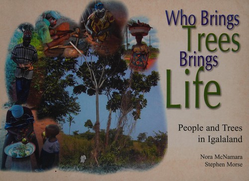 Who Brings Trees Brings Life