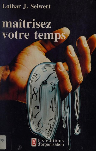 Maîtrisez votre temps