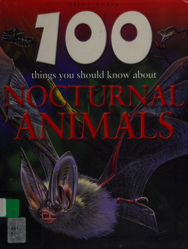 100 things you should know about nocturnal animals