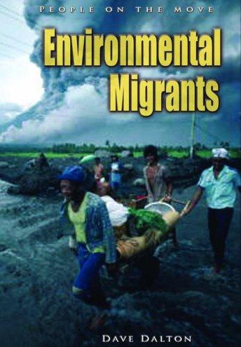 Environmental Migrants (People on the Move)