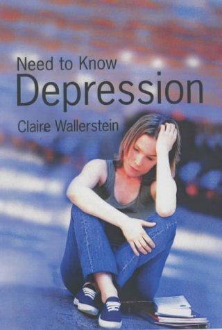 Depression (Need to Know)