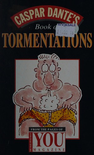 Caspar Dante's book of tormentations